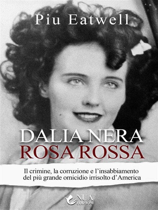 Title details for Dalia nera, rosa rossa by Piu Eatwell - Available